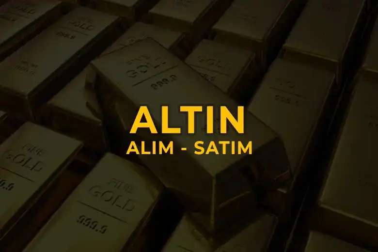 Altın Alış Satış